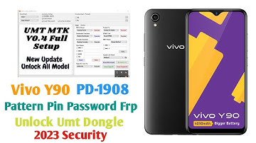 Vivo Y90 PD-1908 Pattern Pin Password Frp Unlock By Umt Dongle| New Security Update 2023