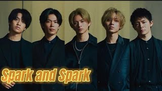 King & Prince「SparkandSpark」フル歌割り