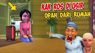 Kak Ros di Usir Opah dari Rumah , Upin ipin Sedih ! GTA Lucu