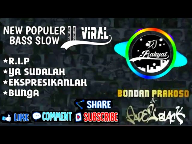 New Populer || Viral Dj Bondan_R.I.P Fullbass Slow Yang Bikin Goyang 2k19 class=