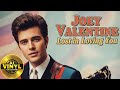 Lost In Loving You Joey Valentine S Tender 60s Pop Ballad Channeling Roy Orbison Vibes