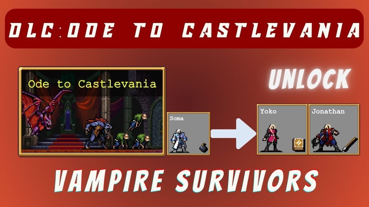 DLC Ode to Castlevania Unlock Yoko & Jonathan Vampire Survivors