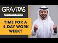 Gravitas: UAE scraps 5-day work week, weekend to begin after Friday noon