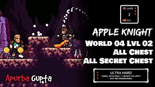 Apple Knight World 4 Level 02 | All Chest &amp; Secret Chests | Ultra Hard |