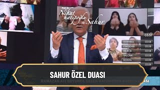 Sahur Özel Duası - Nihat Hatipoğlu Ile Sahur 12 Mayıs 2021