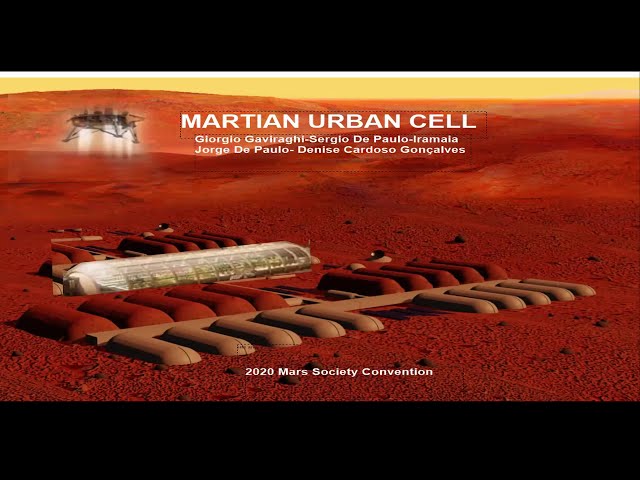 Martian Urban Cell for Martian Settlements - Gaviraghi et al - 23rd Mars Annual Society Convention class=