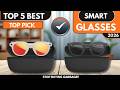 [Top 5] BEST Smart Glasses in 2026 || “Watch Before You Buy!”