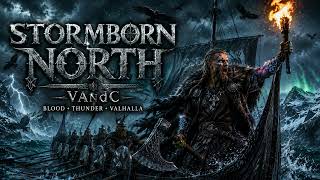 Stormborn North - VAndC | Viking Folk Metal X Trap Hip Hop Fusion