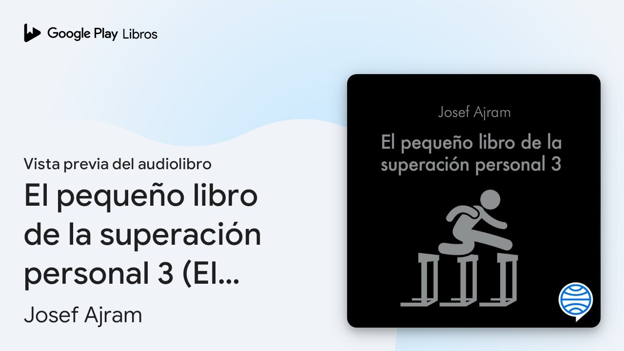 El pequeño libro de la superación personal 3… de Josef Ajram · Vista
