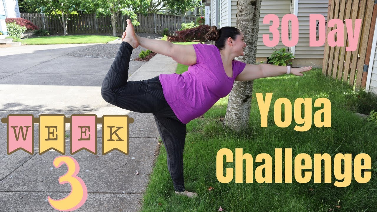 30 DAY YOGA CHALLENGE WEEK 3 YouTube 30-day-yoga-challenge-week-3-youtube