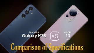 Samsung Galaxy M35 vs. Xiaomi 13 Lite: A Comparison of Specifications