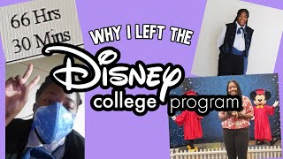 Why I Left the Disney College Program (Fall '21) w/ Time Stamps