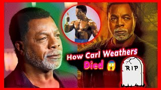 Carl Weathers' Cause of Death Revealed: How the Rocky Star Died at 76 MX Hollywood Talks