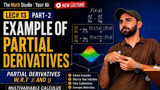 Partial Derivatives | Solved Examples w.r.t x & y | Multivariable Calculus Lec#13 Part-2