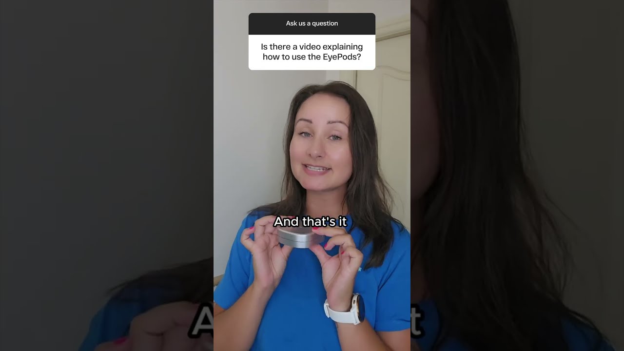 How to Use EyePods