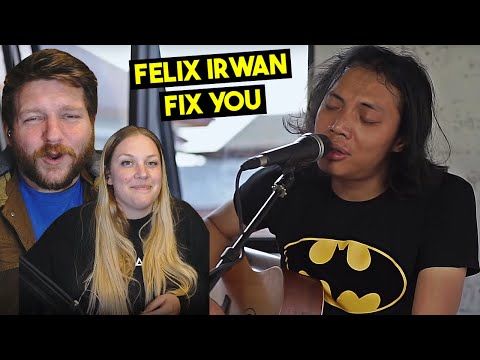 First Time Hearing Felix Irwan FIX YOU Reaction