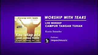 Campur Tangan Tuhan - Kezia Sunarko [ Audio] - Lagu Rohani