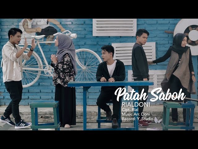 RIALDONI - PATAH SABOH (Official Video Klip) class=