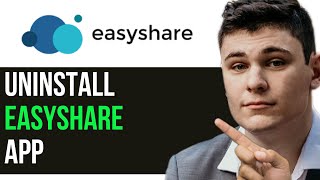 HOW TO UNINSTALL EASYSHARE APP 2024! (FULL GUIDE) screenshot 4