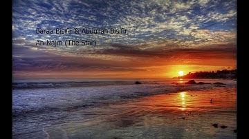 Baraa And Abdullah Bisifir   Surah An Najm The Starبراء و عبدالله بصفر   سورة  النجم