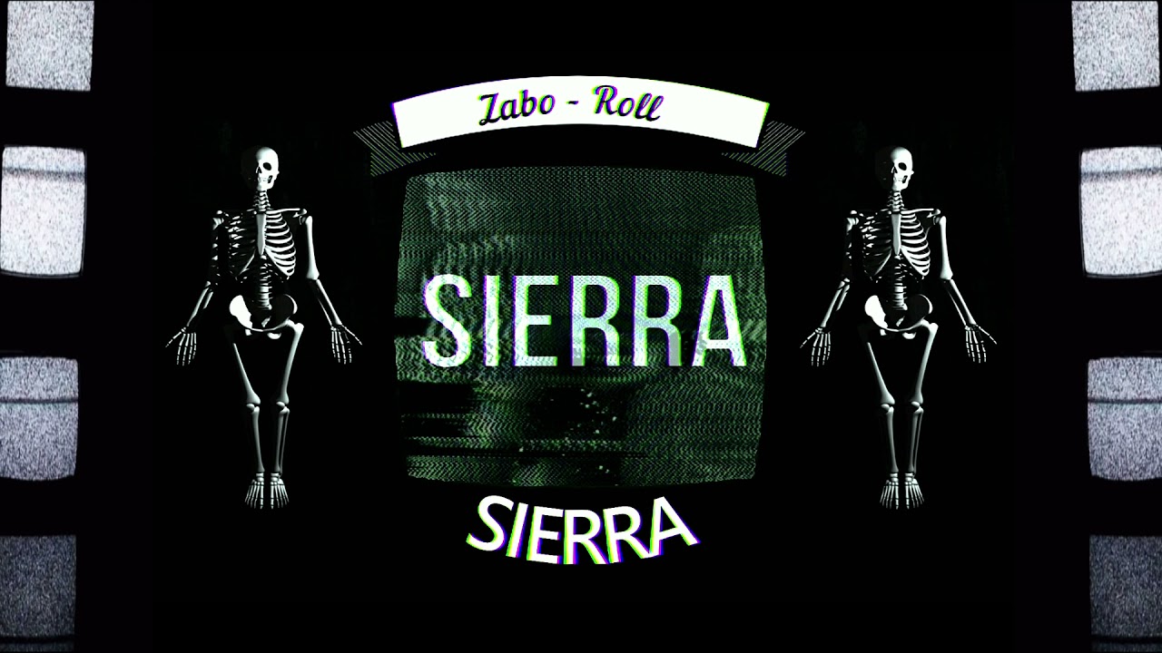 SIERRA, Zabo - Roll ( Fovos Remix )