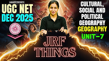 UGC NET Geography Unit 7 | UGC NET Cultural Social And Political Geography By Preeti Mam