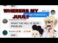 MHA lyric prank | where’s my Juul?