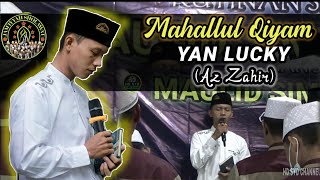 Mahallul Qiyam Yan Lucky (Az Zahir) | Majlis Sholawat Al Muttaqin Demak