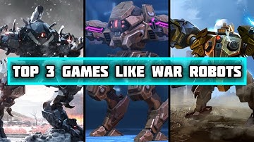 BEST MECH GAMES LIKE WAR ROBOTS 🔥