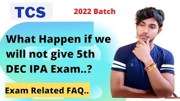December IPA Exam Related FAQ | #tcs #tcser
