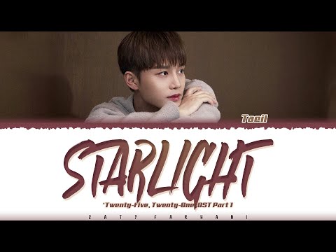 TAEIL (NCT) – &rsquo;STARLIGHT&rsquo; (Twenty-Five Twenty-One OST Part 1) Text [Color Coded_Han_Rom_Eng]