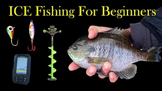 Ice Fishing Basics For Beginners / How To Go Ice Fishing Explained 101