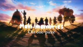 Maki-memories _ost one piece_(Speed Up)