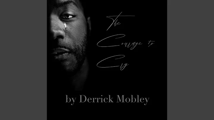 The Courage to Cry