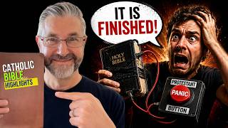 It Is FInished! Refuting Another Protestant Panic Button' Verse!