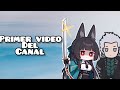 Primer video del canal