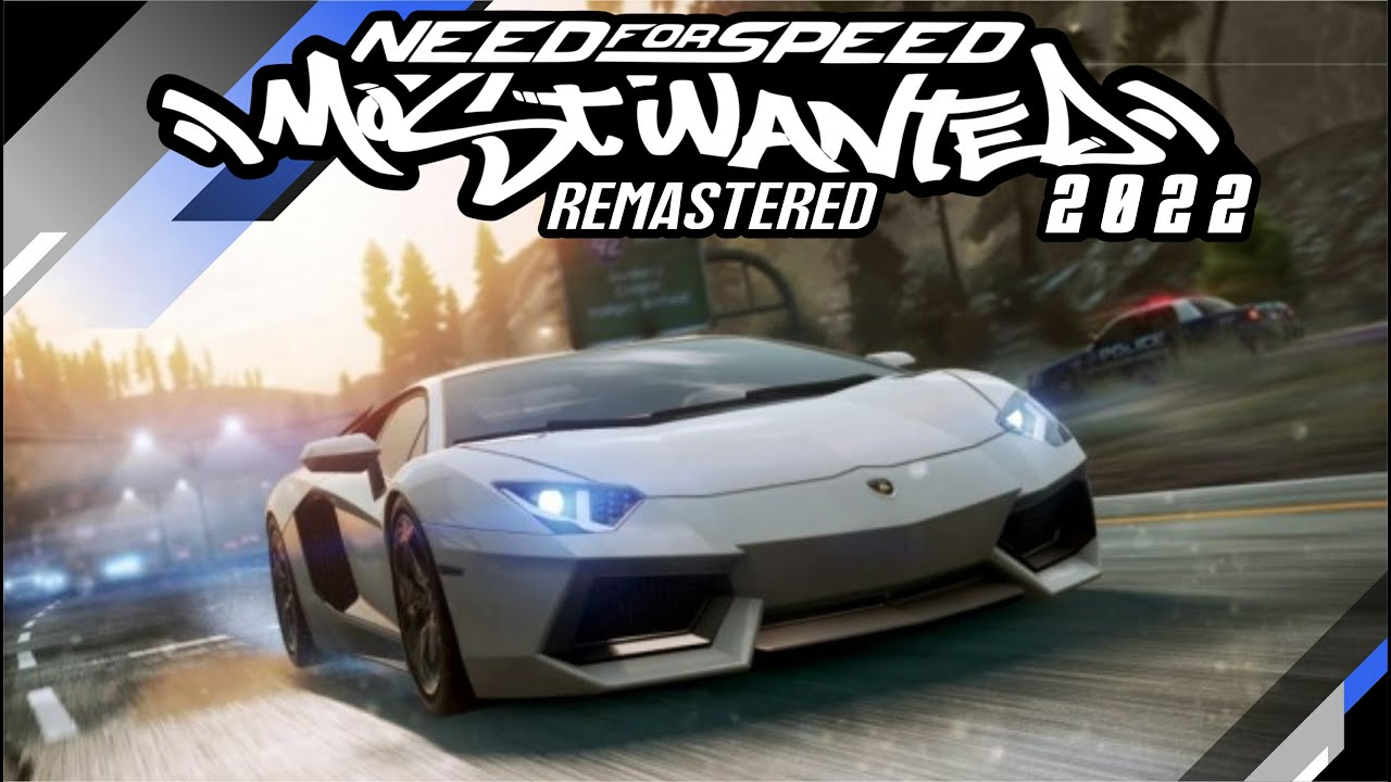 BALAPAN WAKTU Need For Speed Most Wanted Remastered 2022 YouTube