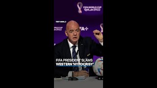 FIFA president slams Western ‘hypocrisy’ against Qatar