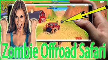 zombie offroad safari mod apk unlimited money latest - zombie offroad safari gameplay - game android