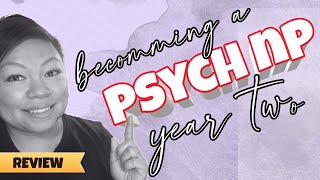 Walden University Year Two Review Psych NP
