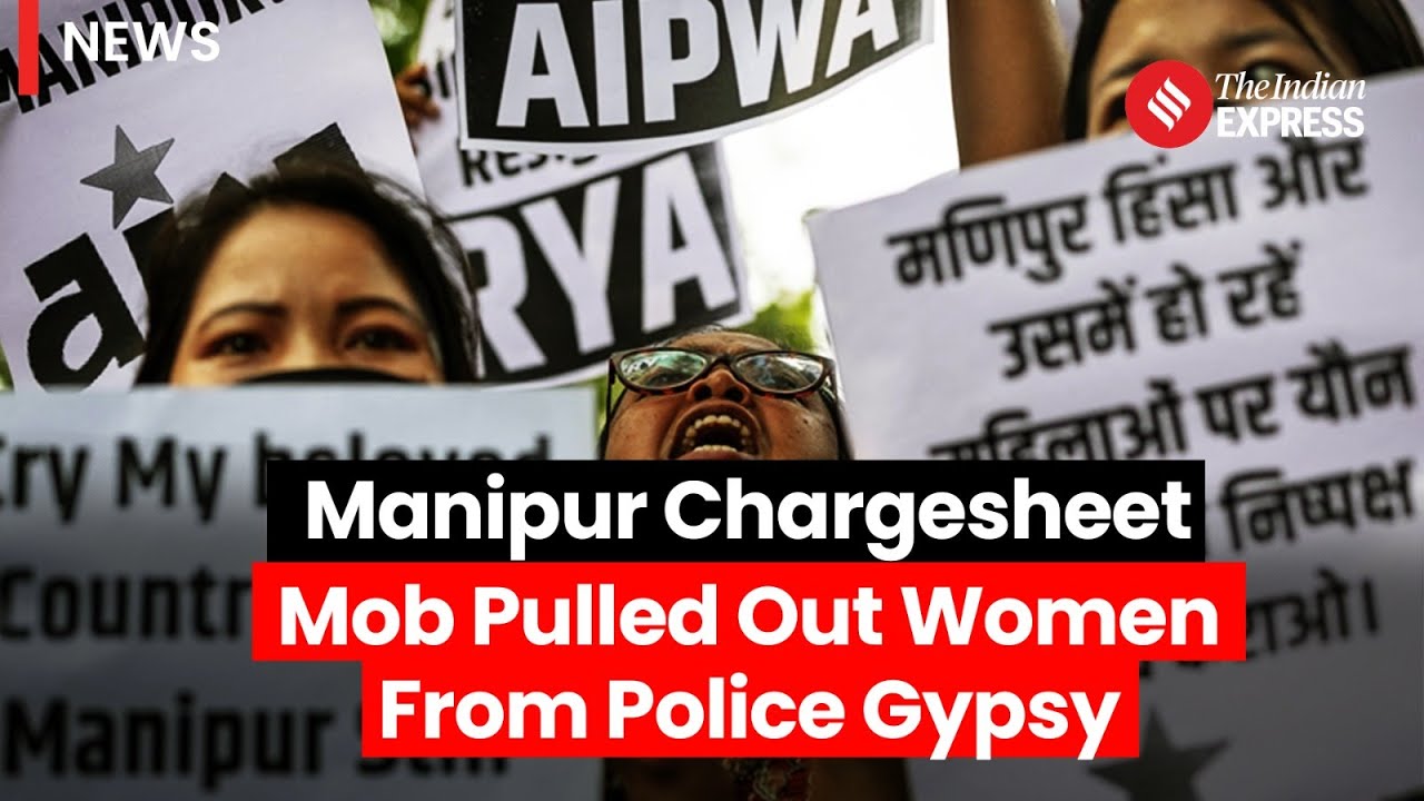 Women Paraded Naked In Manipur CBI Chargesheet Reveals Horrific Details