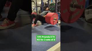 595 Pounds/270KG Hip Thrust