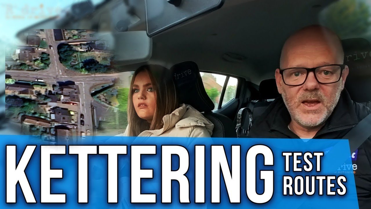 Kettering Driving Test Routes Map.pdf Rush Hour Driving Test Route in Kettering | Busy Roundabouts & Real ...