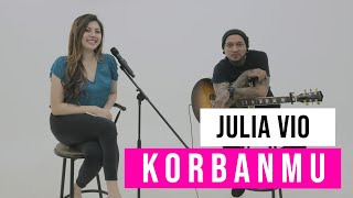 Julia Vio - Korbanmu (Tata Janeeta) I Acoustic Version