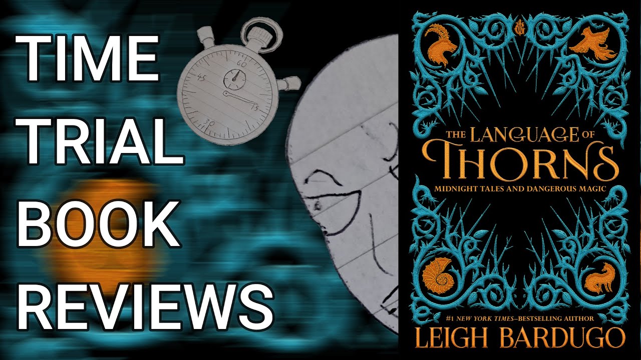 Are Short Stories Actually Good? (The Language of Thorns Review) | Time Trial Book Reviews