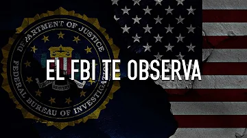 ¿Vigila el FBI tu historial de Internet?