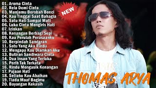 Thomas Arya Full Album Terbaru dan Terpopuler 2025 ~ Mati Aku Merindu, Rela Demi Cinta