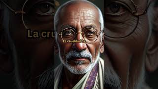 Gandhi Cambio mi Forma de ver el Mundo con esta Frase #reflexiones #sabiduría #shorts