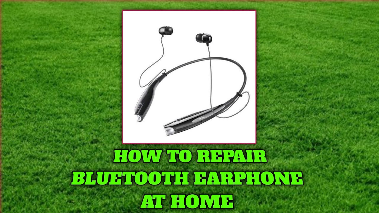 How To Repair Bluetooth Earphone At Home # ...