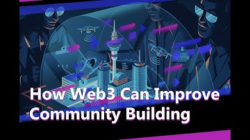 How Web3 Can Improve Community Building？
